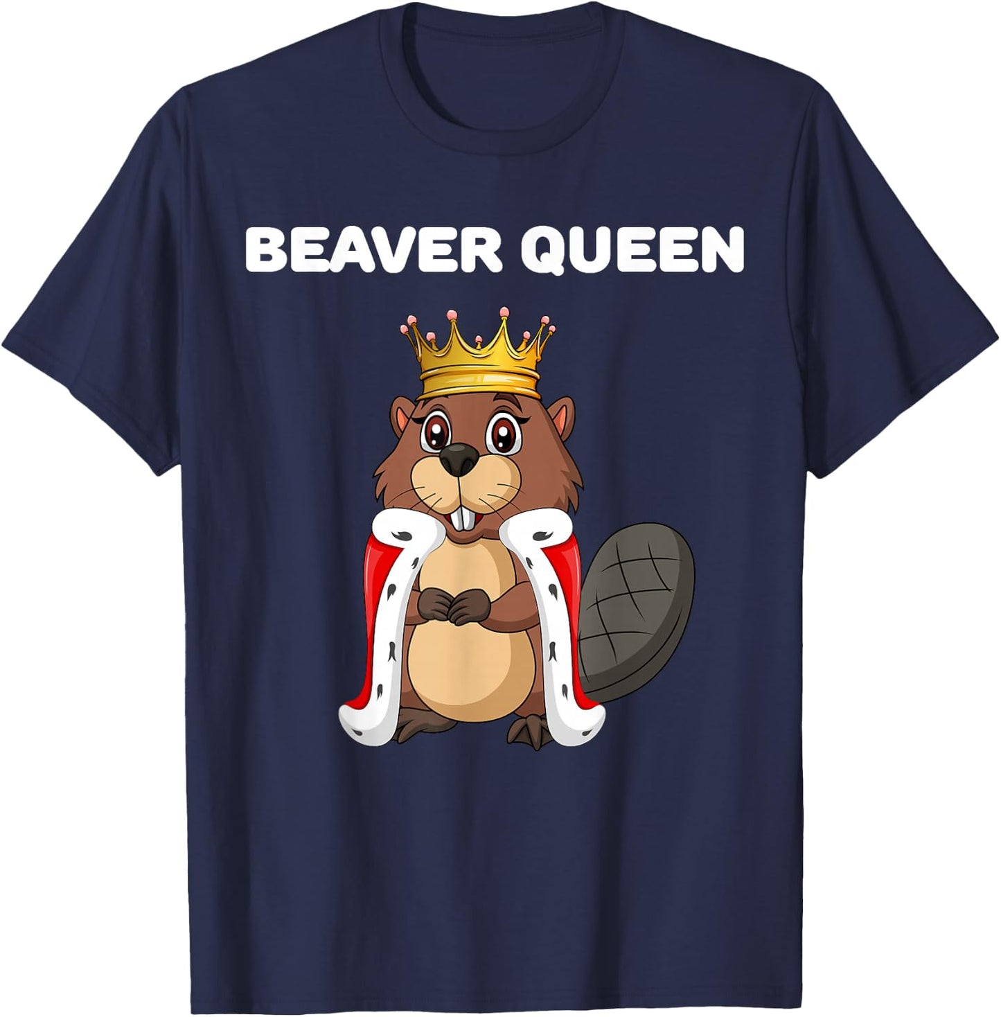 Beaver Queen | Beaver Design | Girls Beaver T-Shirt - T-Shirt | Navy