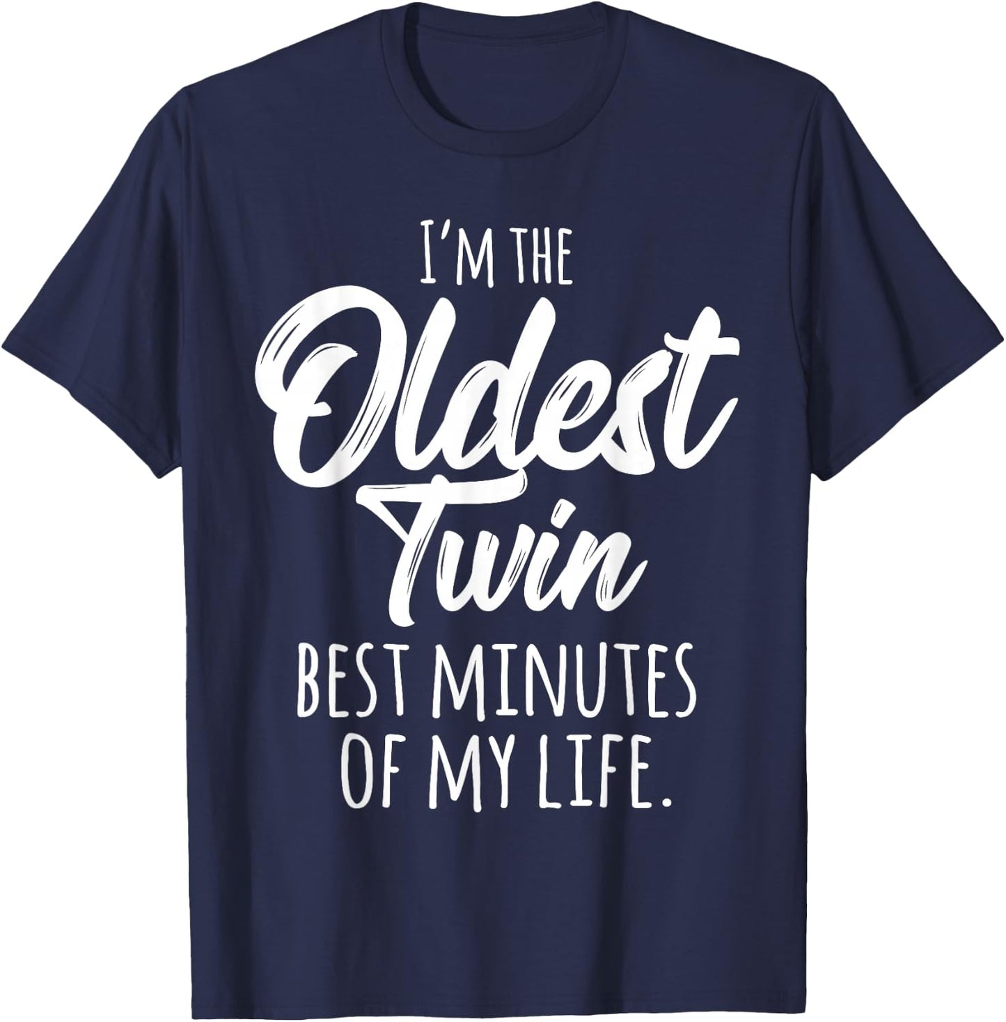 Twins Shirt Funny Matching Birthday Sibling Oldest Twin T-Shirt - T-Shirt | Navy