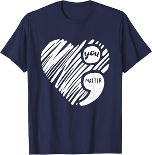 You Matter On Your Darkest Night Remember Tomorrow Needs You T-Shirt - T-Shirt | Navy