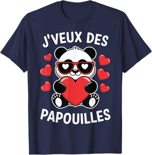 I Want Papouilles Love Couple Humor Valentine's Day , Black, S T-Shirt - T-Shirt | Navy