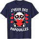 I Want Papouilles Love Couple Humor Valentine's Day , Black, S T-Shirt - T-Shirt | Navy