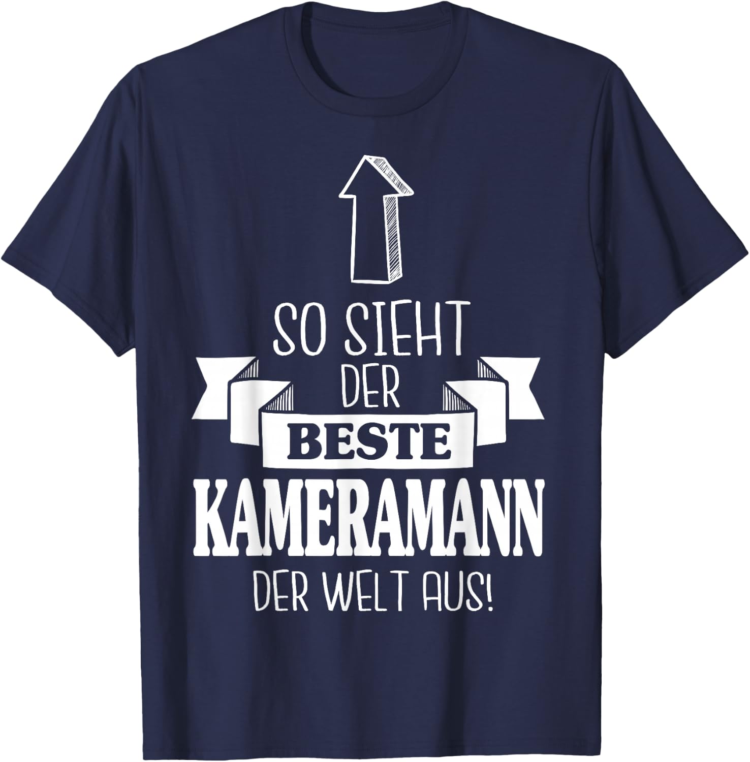 So Sieht Der Beste Kameramann Der Welt Aus Filmemacher T-Shirt - T-Shirt | Navy
