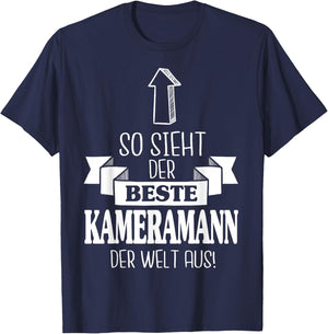 So Sieht Der Beste Kameramann Der Welt Aus Filmemacher T-Shirt - T-Shirt | Navy