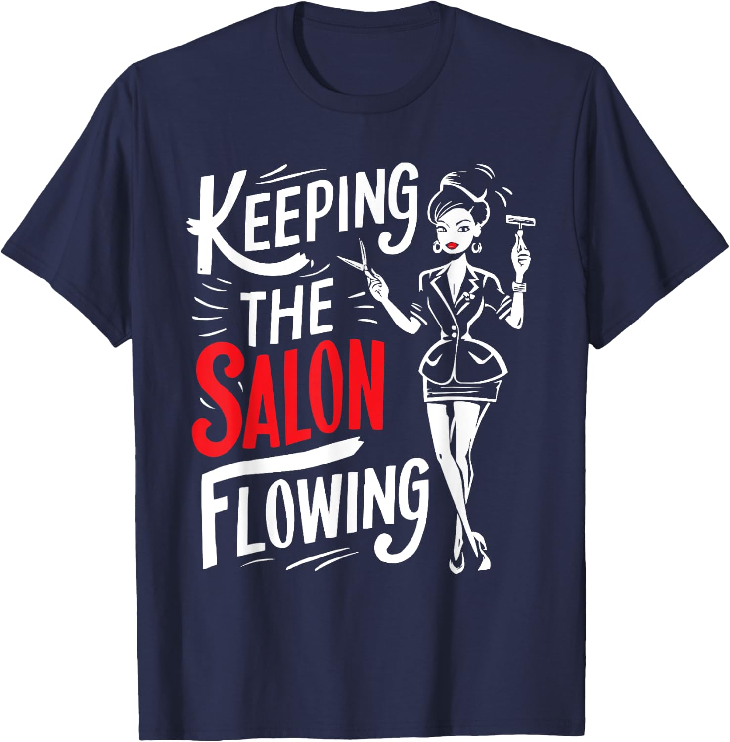 Salon Receptionist Quote Front Desk Job Profession T-Shirt - T-Shirt | Navy