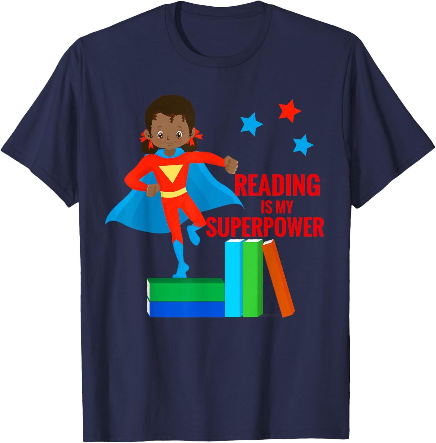Reading is My Superpower African American Girl Books T Shirt T-Shirt - T-Shirt | Navy