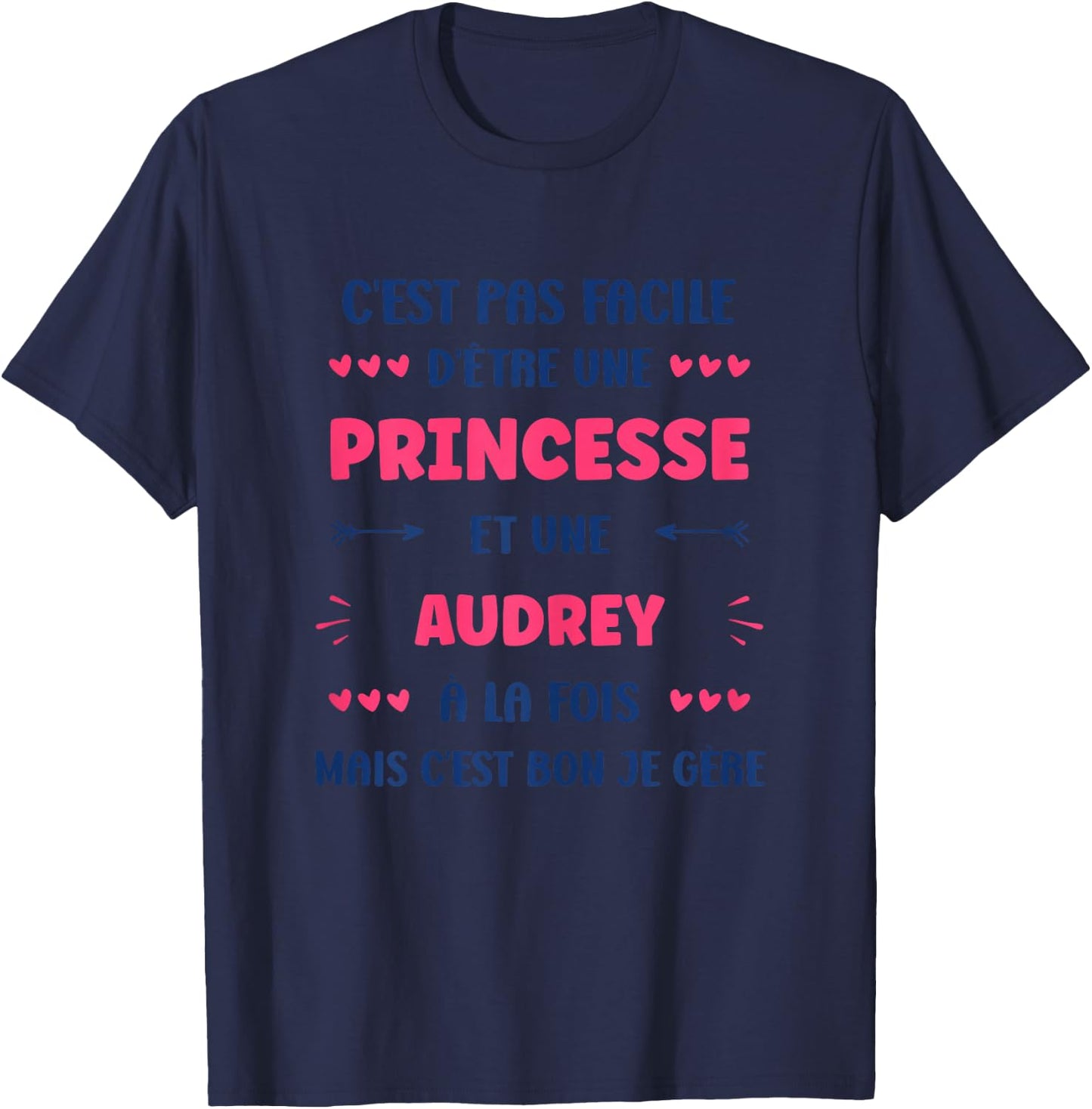 Princess Super Audrey Girl Name Humour Audrey , white, Female X-Small T-Shirt - T-Shirt | Navy