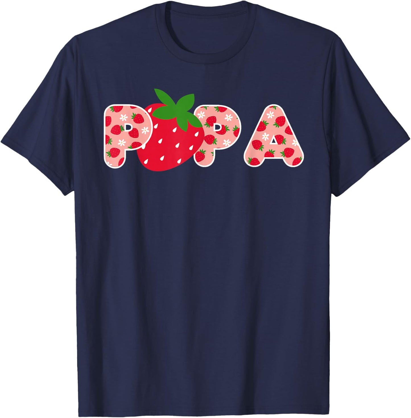Papa Strawberry Erster Geburtstag Party Erdbeere Geburtstag T-Shirt - T-Shirt | Navy