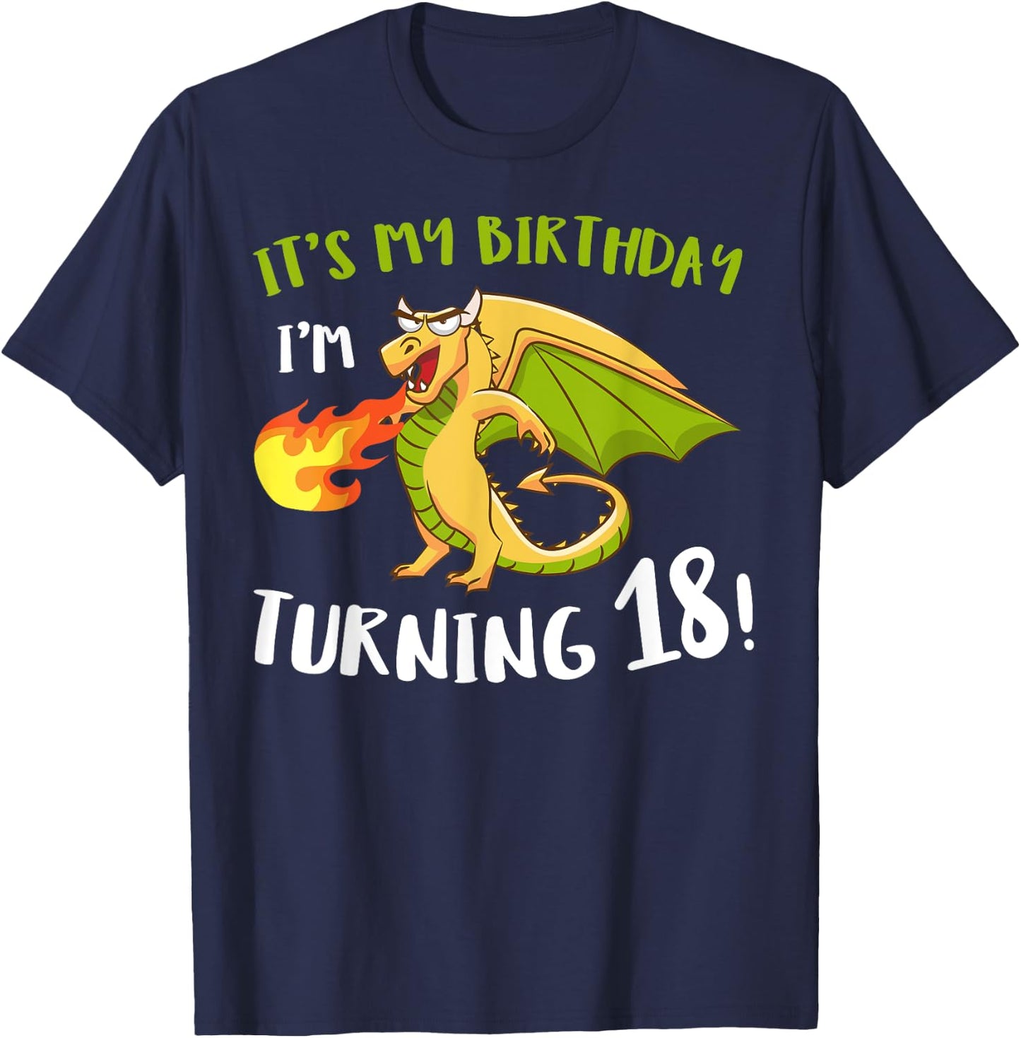 Dragon 18th Birthday Party Mythical Creature Fantasy Legend T-Shirt - T-Shirt | Navy