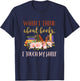 When I Think About Books I Touch My Shelf For Books Lovers T-Shirt - T-Shirt | Navy