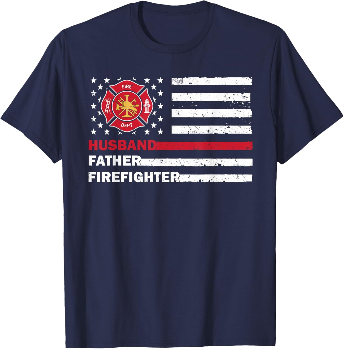 Firefighter Art For Husband Men Dad Firefighting Firefighter T-Shirt - T-Shirt | Navy
