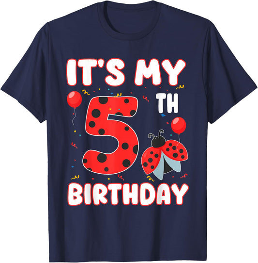 5 Year Old Birthday Ladybug Themed It's My 5th Birthday T-Shirt - T-Shirt | Navy