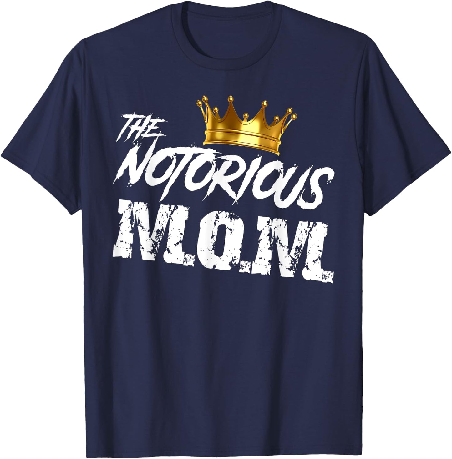 Old School Funny Hip Hop Mothers Day Notorious Mom T-Shirt - T-Shirt | Navy