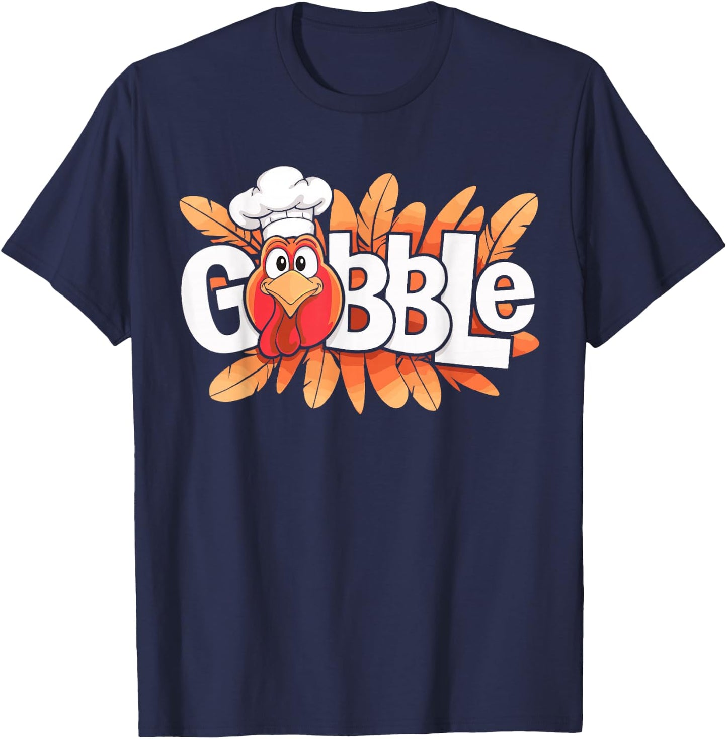 Gobble Shirt Adult Kids Men Women Happy Turkey Thanksgiving T-Shirt - T-Shirt | Navy