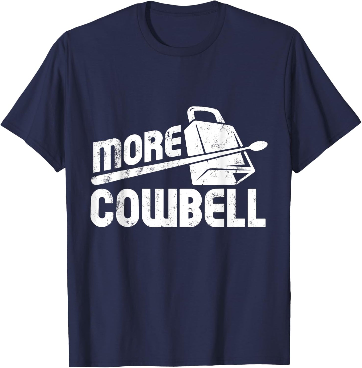 Cow Bell Cowbell Gifts Vintage Funny Drummer Cowbell T-Shirt - T-Shirt | Navy