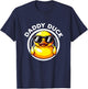 Daddy Duck Dad I Love Ducks Family Lover Funny Rubber Duck T-Shirt - T-Shirt | Navy