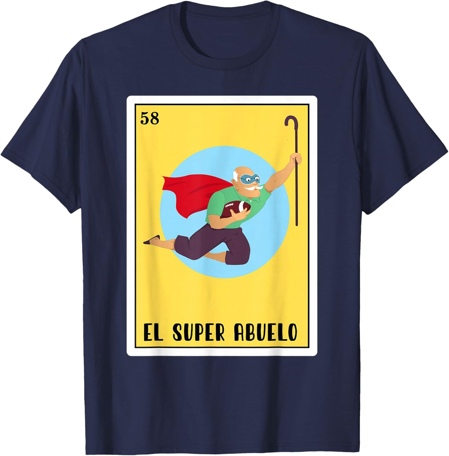 Funny Spanish-Mexican Bingo Gifts - El Super Abuelo T-Shirt - T-Shirt | Navy