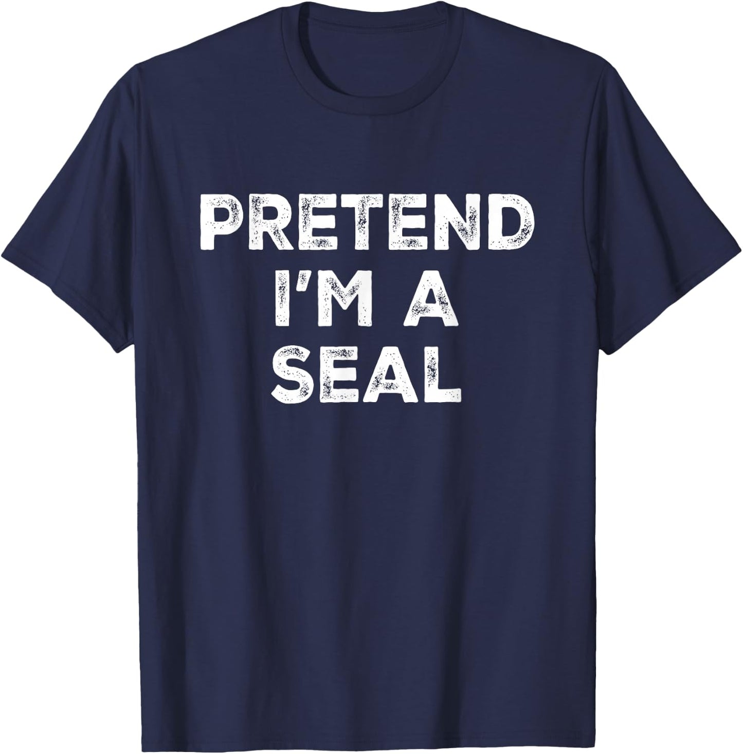 Pretend I'm A Seal Lazy Halloween Costume T-Shirt - T-Shirt | Navy