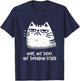 Cat Lovers No, Not Today. Also Not Tomorrow, Sarcastic T-Shirt - T-Shirt | Navy