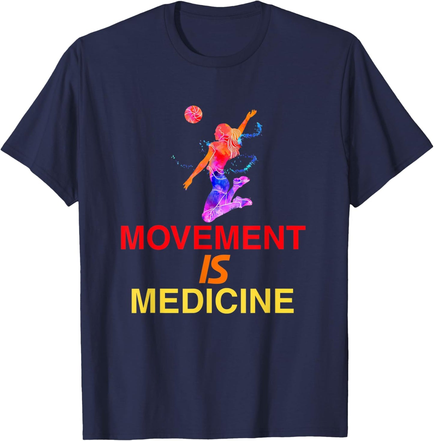 Movement is medicine T-Shirt - T-Shirt | Navy