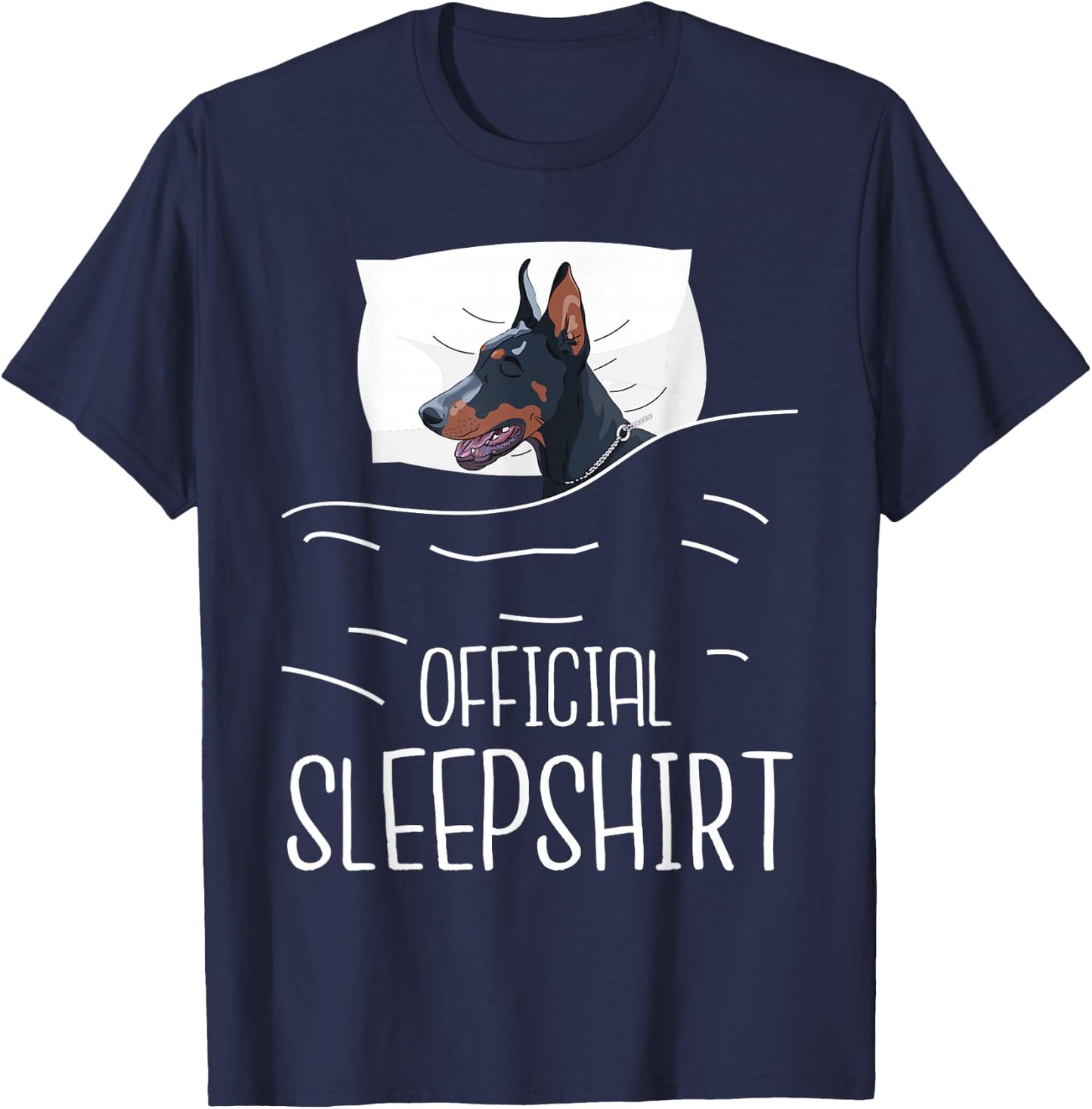Official Sleepshirt - Sleeping Doberman Canine Dog Trainer T-Shirt - T-Shirt | Navy