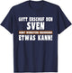 Sven Gott Erschuf den Witziges Namen T-Shirt - T-Shirt | Navy
