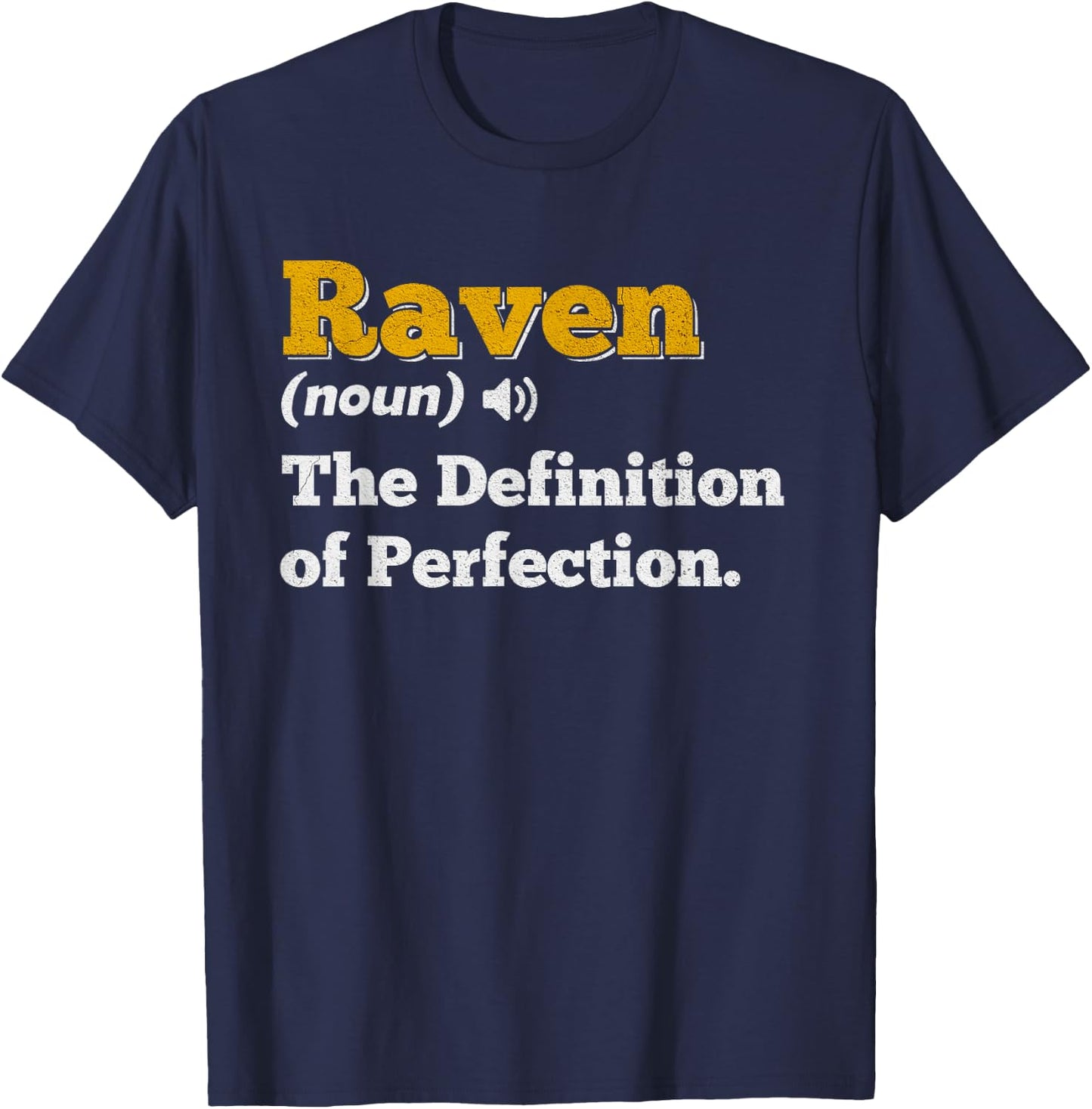Raven Gift Name Personalized Birthday Name Definition T-Shirt - T-Shirt | Navy