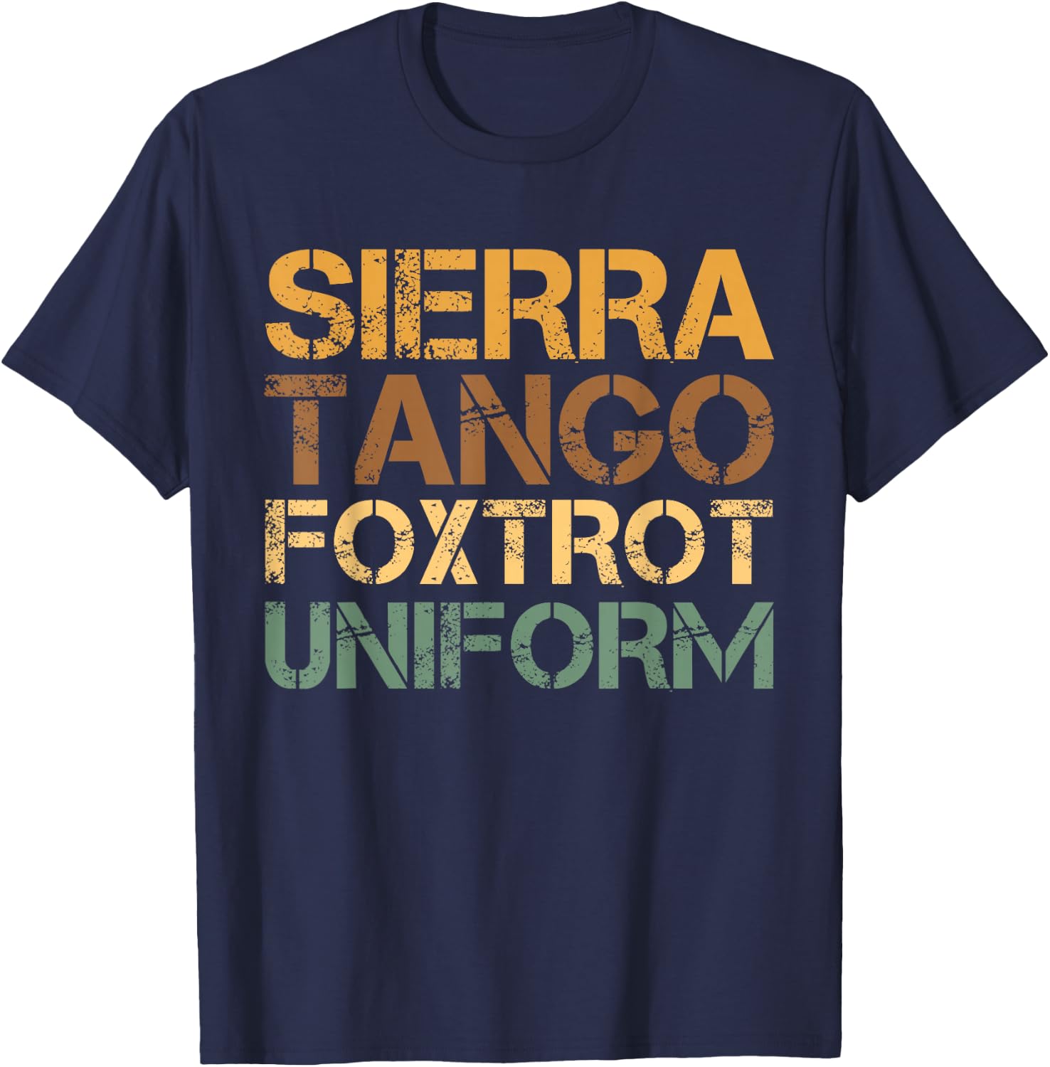 STFU Sierra Tango Foxtrot Uniform Military Phonetic Humor T-Shirt - T-Shirt | Navy