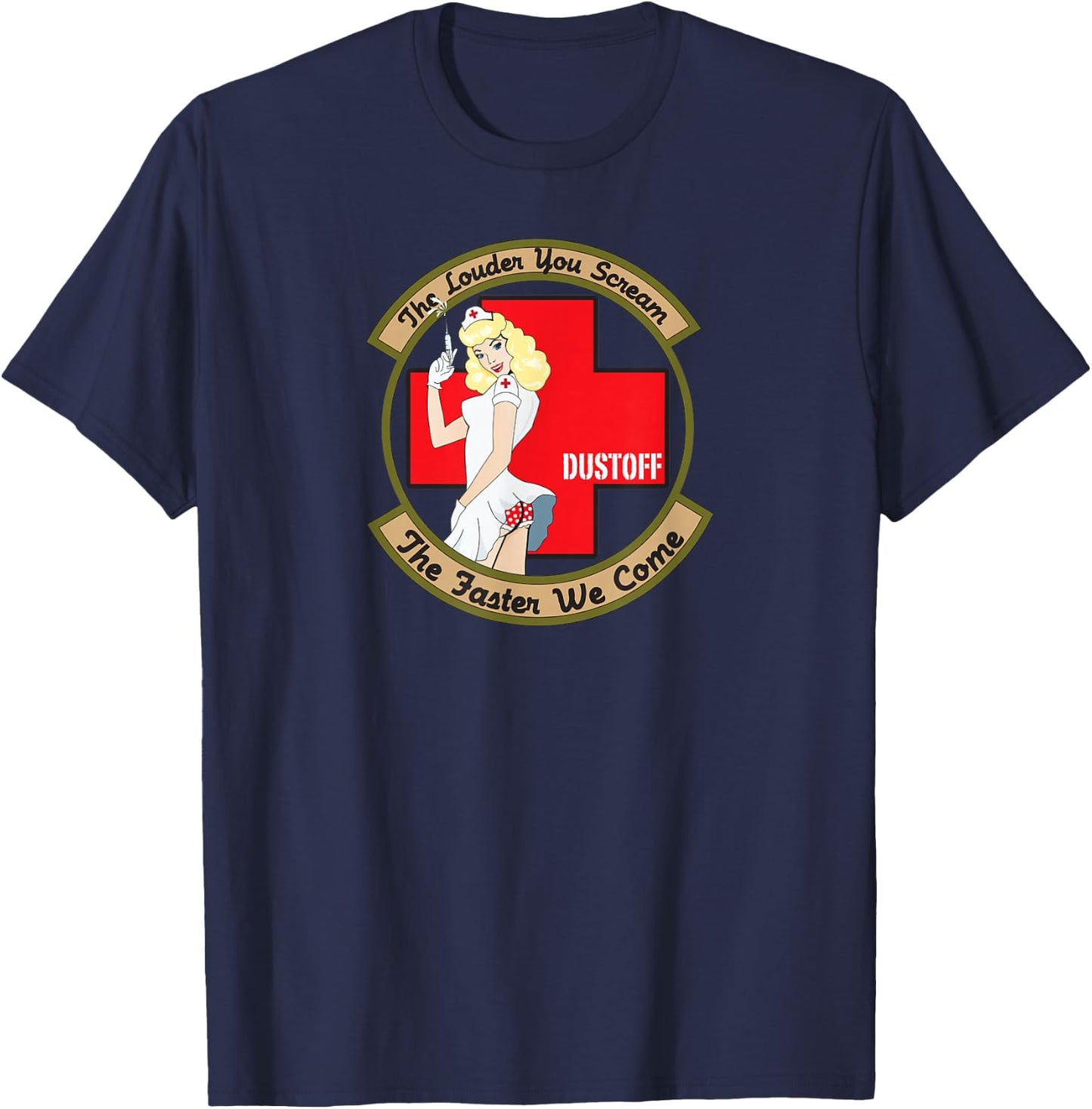 The Louder You Scream The Faster We Come T-Shirt - T-Shirt | Navy