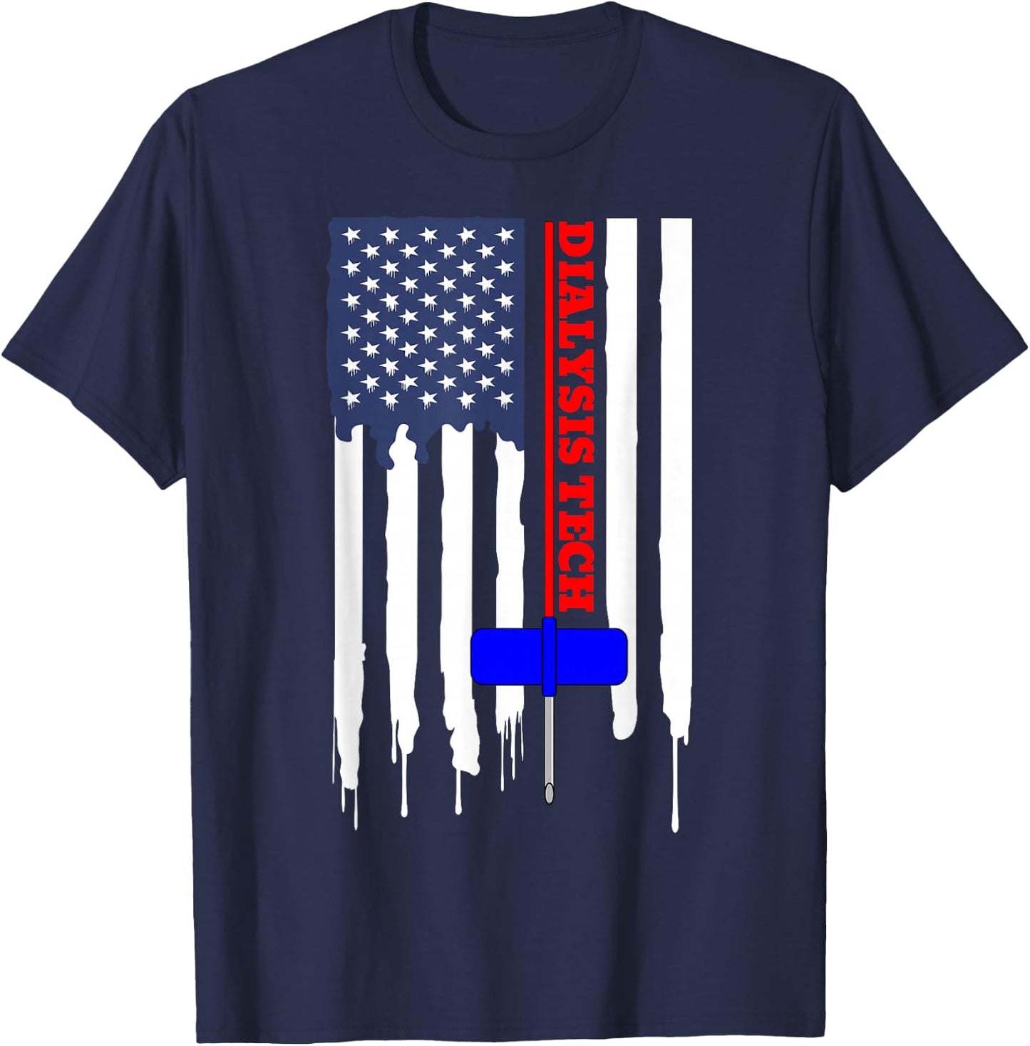 Dialysis Tech American Flag Big Needle T shirt T-Shirt - T-Shirt | Navy