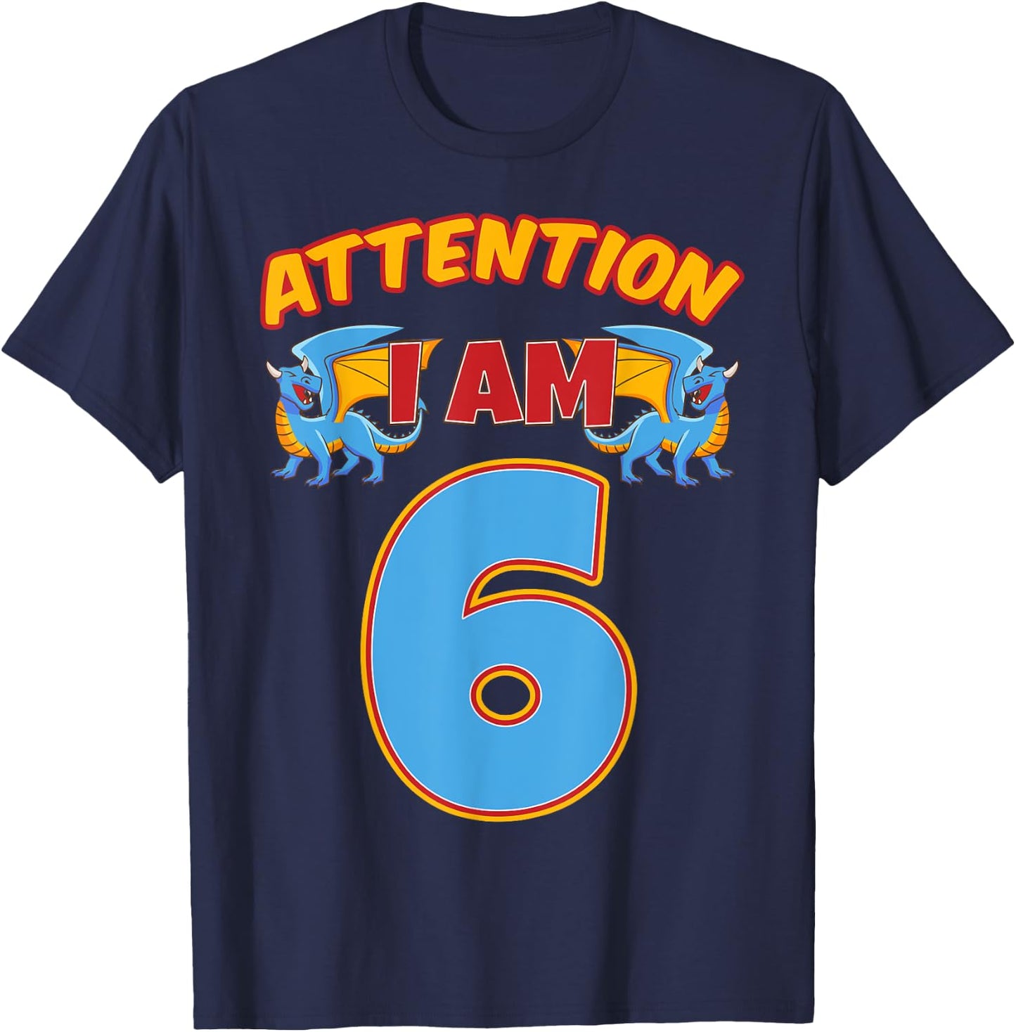 Dragon 6th Birthday Fantasy Party Magical Creature Legends T-Shirt - T-Shirt | Navy