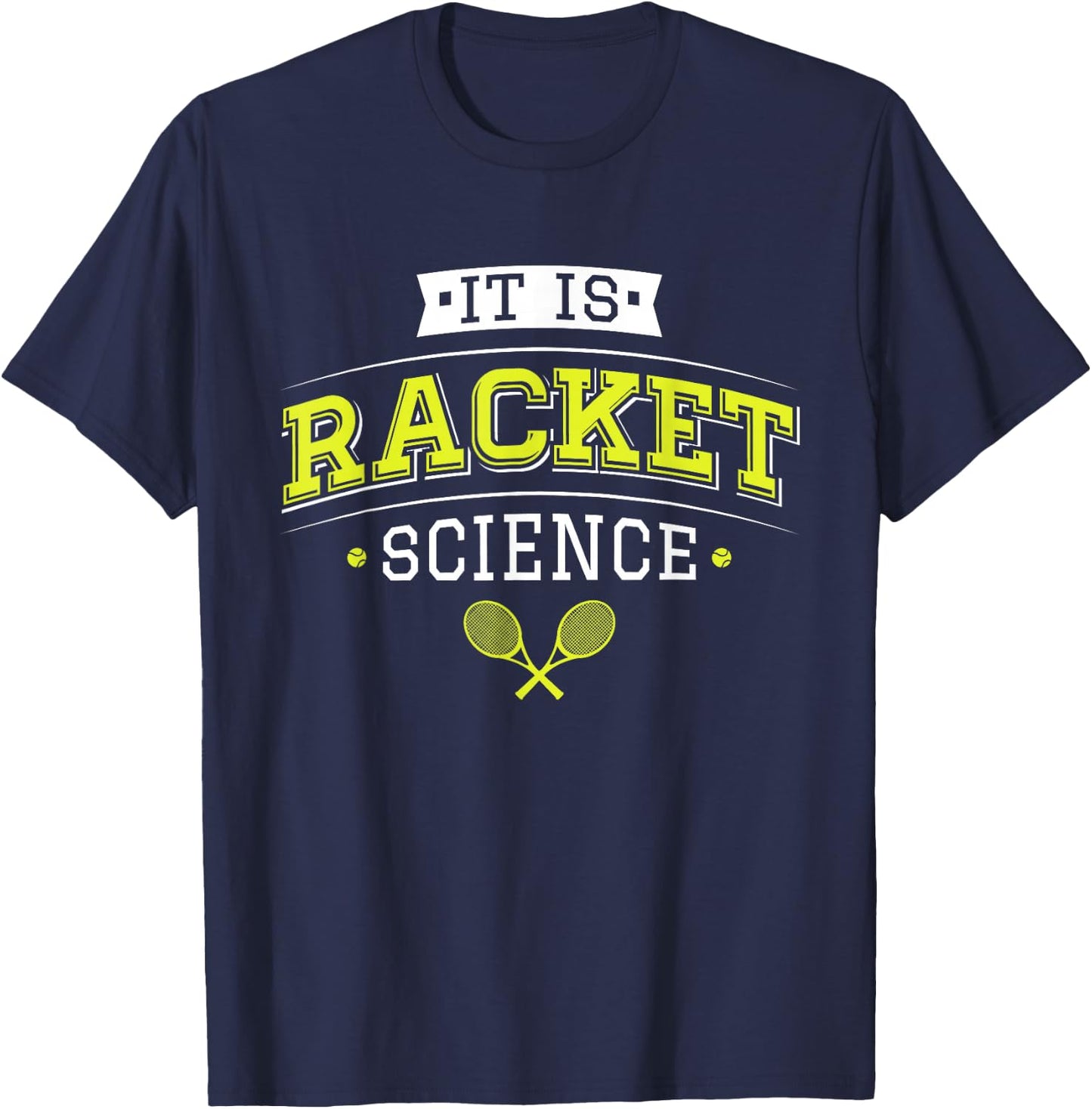 It's Racket Science - Funny Tennis Lover & Coach T-Shirt - T-Shirt | Navy