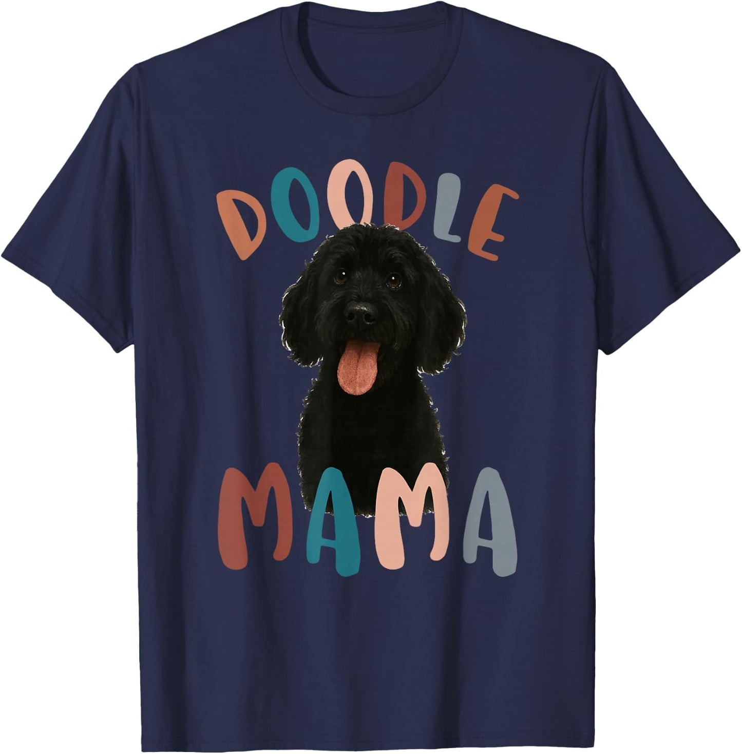 Black Doodle Mama Black Goldendoodle Owner Black Doodle Mom T-Shirt - T-Shirt | Navy