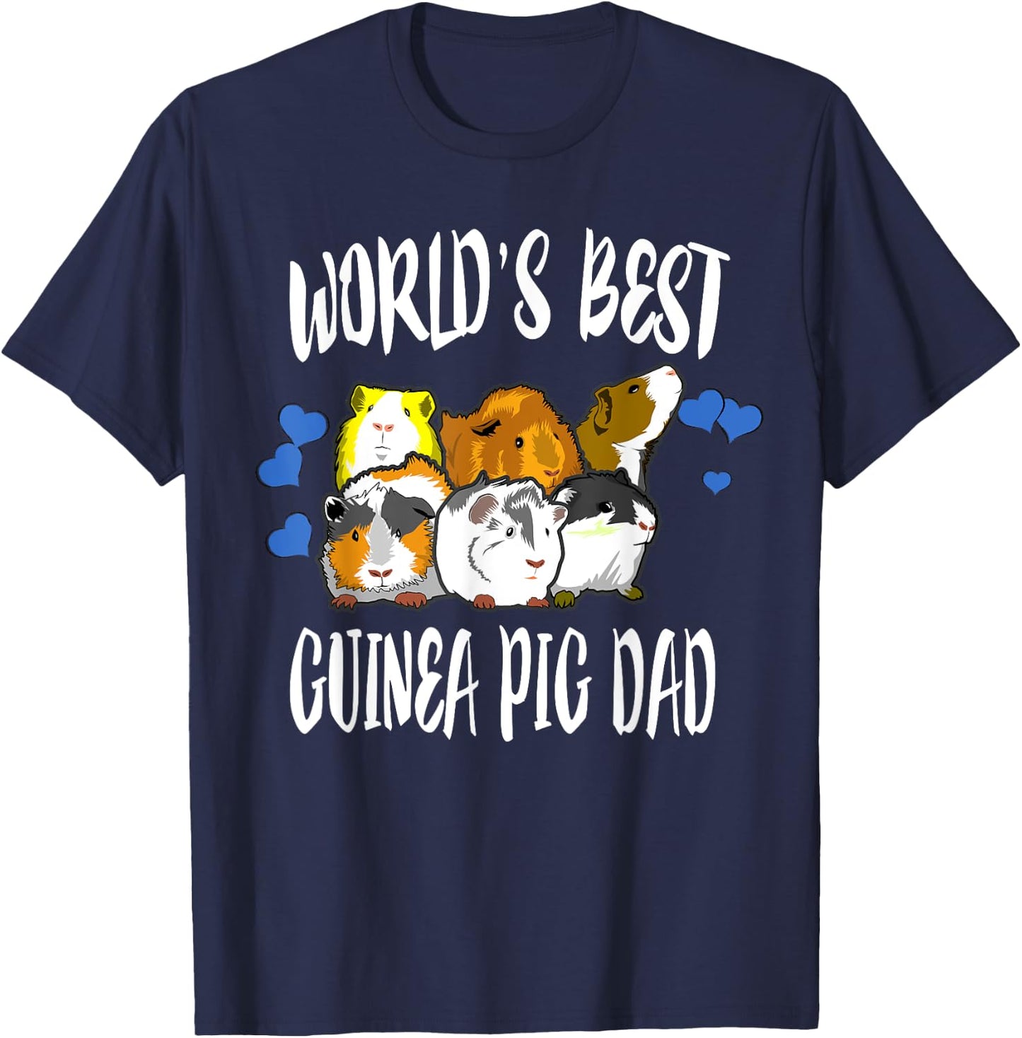 World's Best Guinea Pig Dad T-Shirt - T-Shirt | Navy