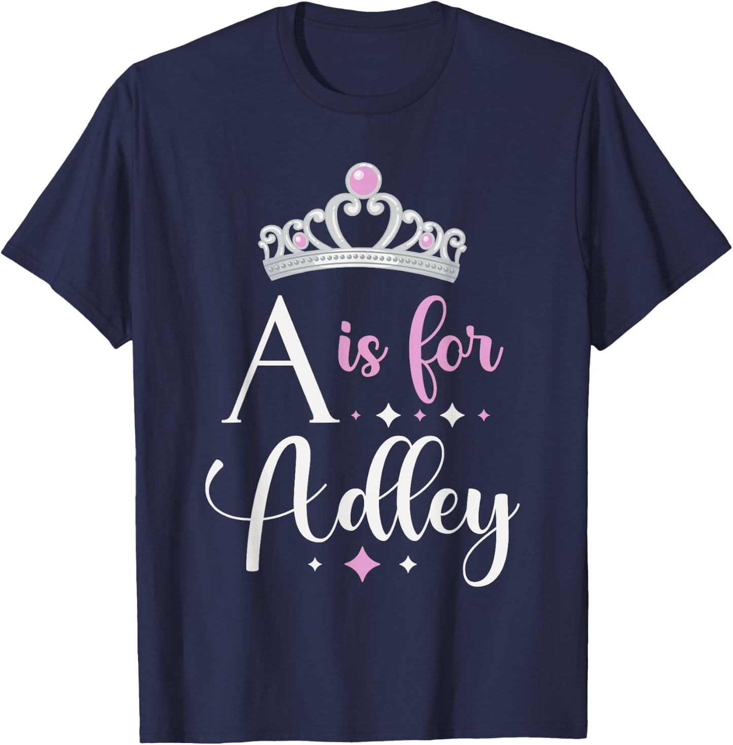First Name Adley Personalized A Is For Adley T-Shirt - T-Shirt | Navy