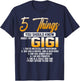 5 Things You Should Know About My Gigi Grandma Mother's Day T-Shirt - T-Shirt | Navy
