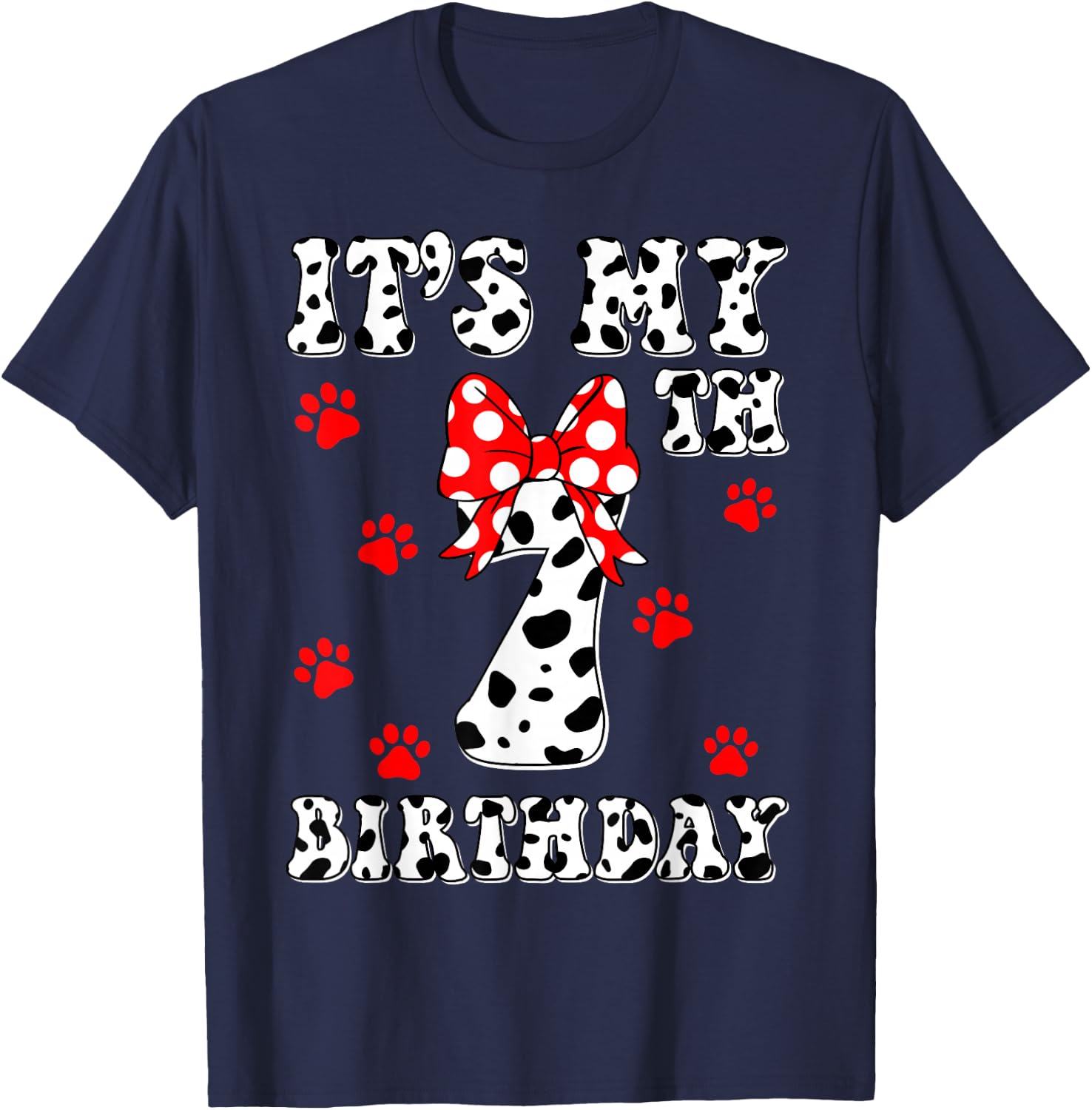 I'm 7 Years Old Kids Dalmatian It's My Birthday Boy Girl T-Shirt - T-Shirt | Navy