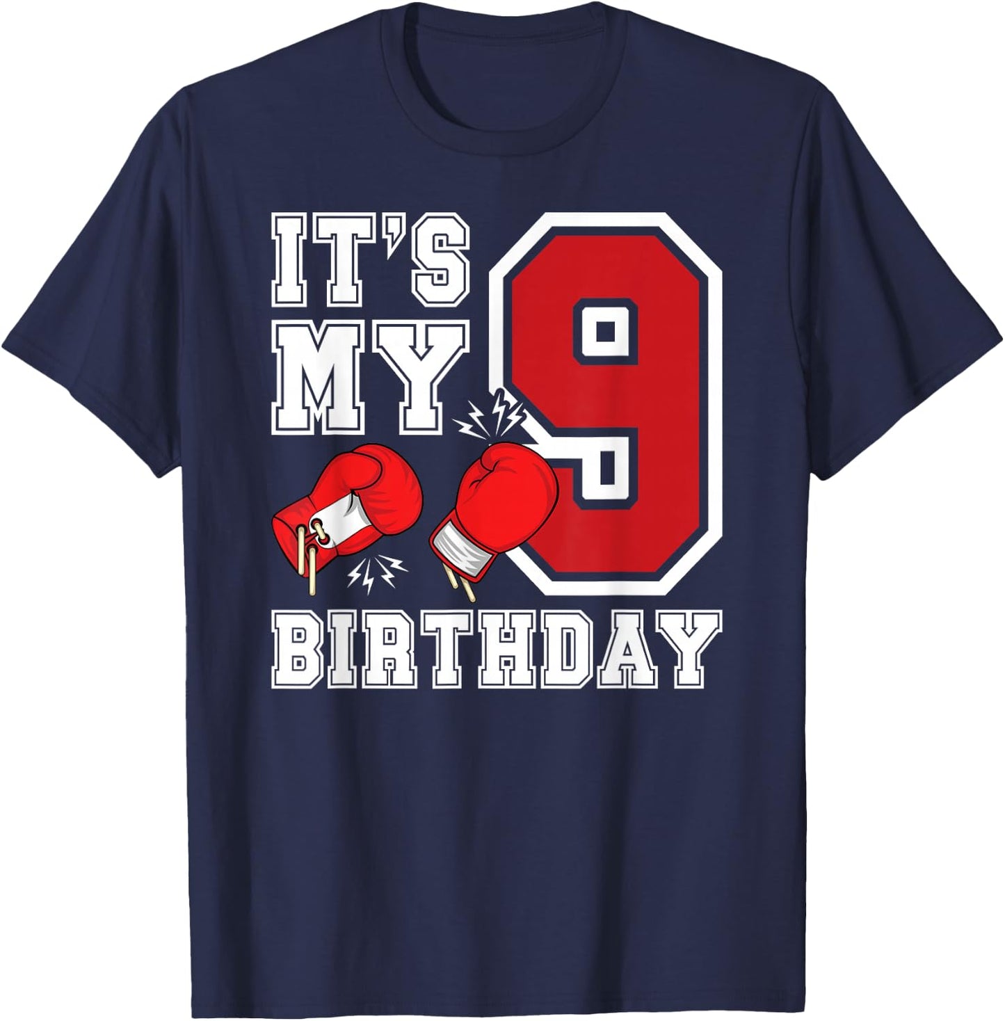 9th Birthday Boxing Boy 9 Year Old Boxer Bday Party T-Shirt - T-Shirt | Navy