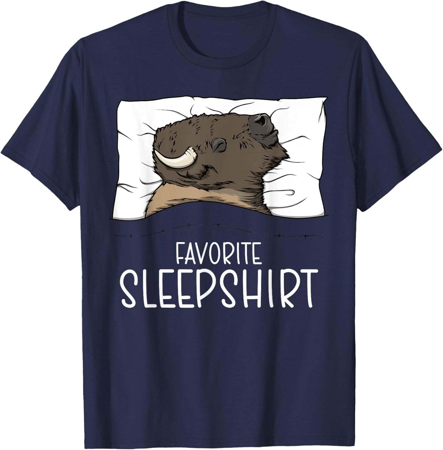 Favorite Sleepshirt Bison, Napping Bison Pajama T-Shirt - T-Shirt | Navy