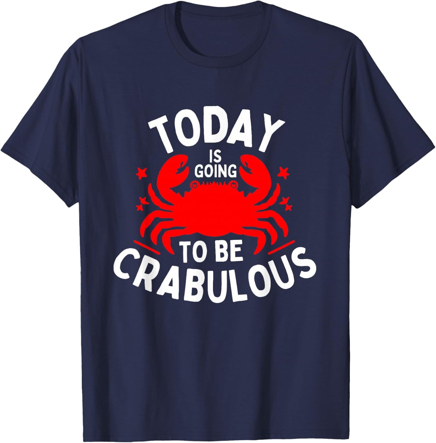 Funny Crab Eating Red Crab Lover Seafood Foodie Crabbing T-Shirt - T-Shirt | Navy