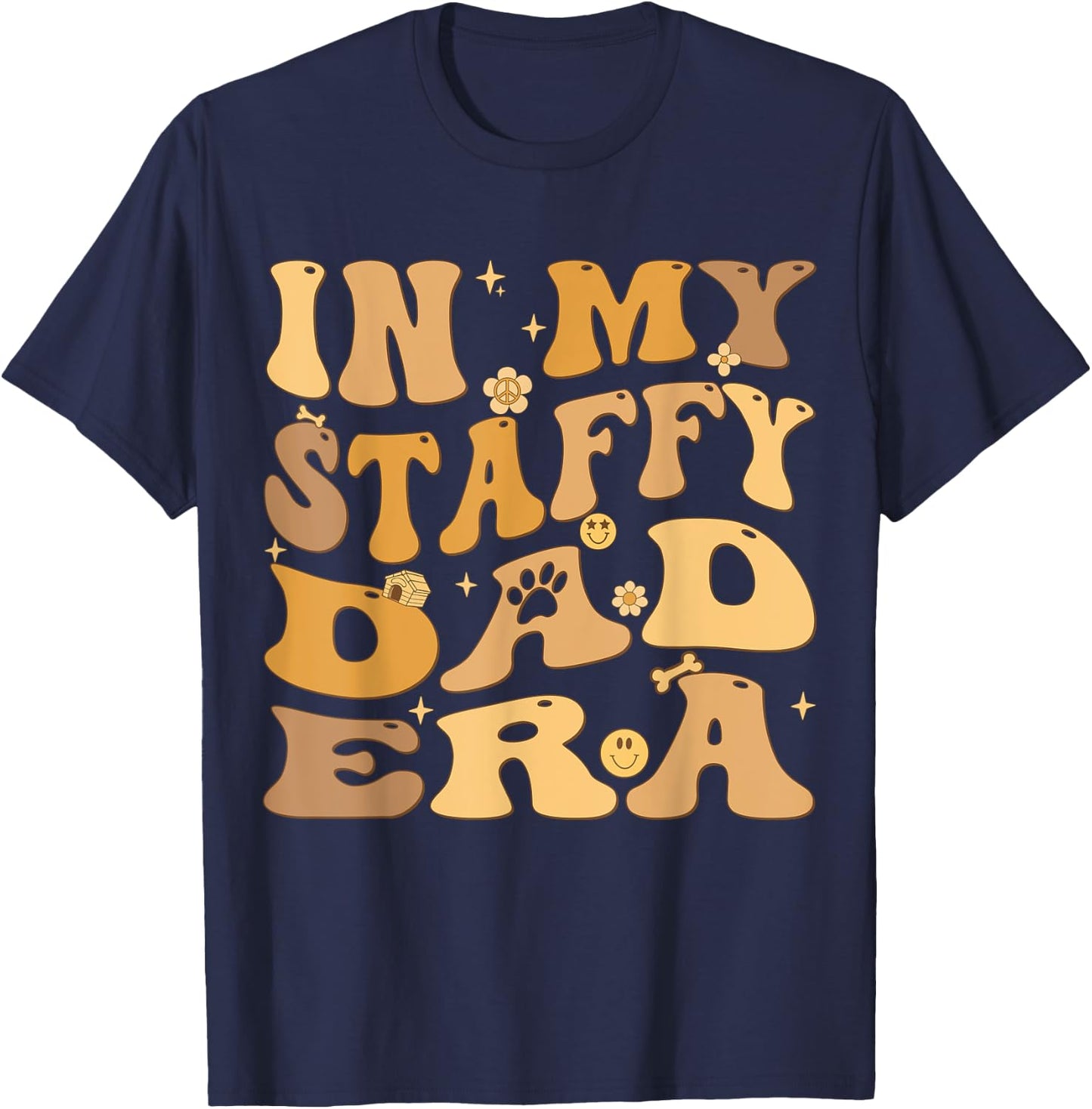 In My Staffy Dad Era Groovy Staffordshire Bull Terrier Dog Men Women Kids T-Shirt - T-Shirt | Navy