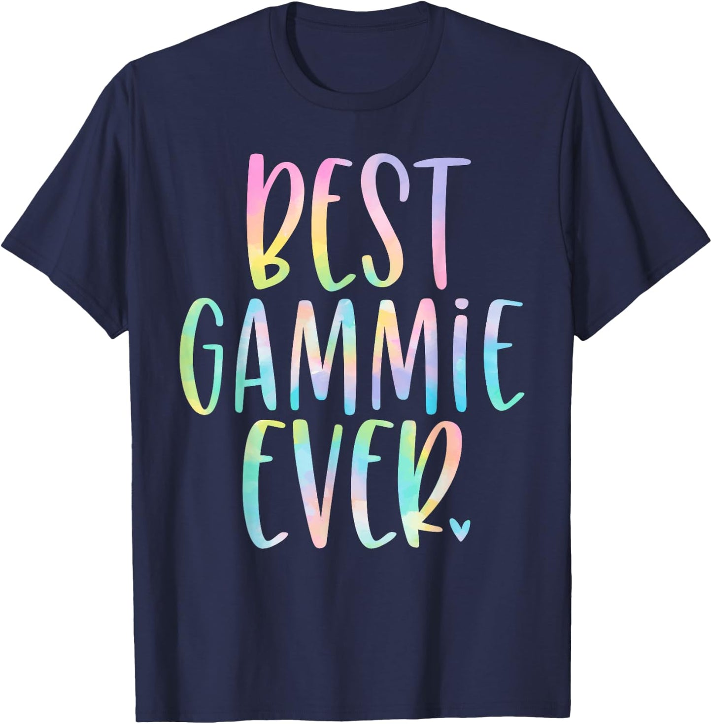 Best Gammie Ever Gifts Mother's Day Tie Dye T-Shirt - T-Shirt | Navy
