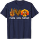 Peace Love Turkey Little Pilgrim Gift Boy Thanksgiving T-Shirt - T-Shirt | Navy