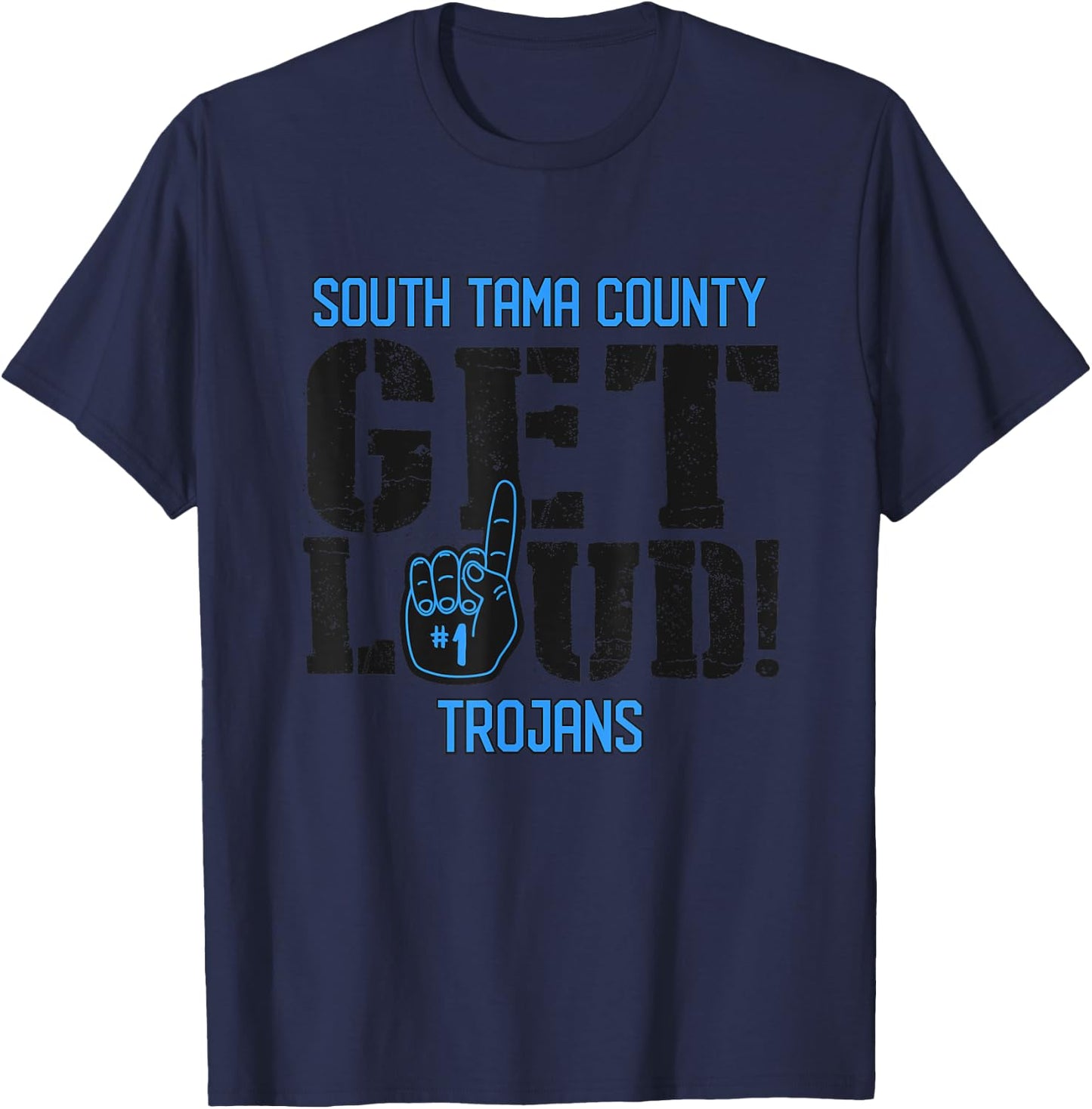 South Tama County High School GET LOUD Trojans T-Shirt - T-Shirt | Navy