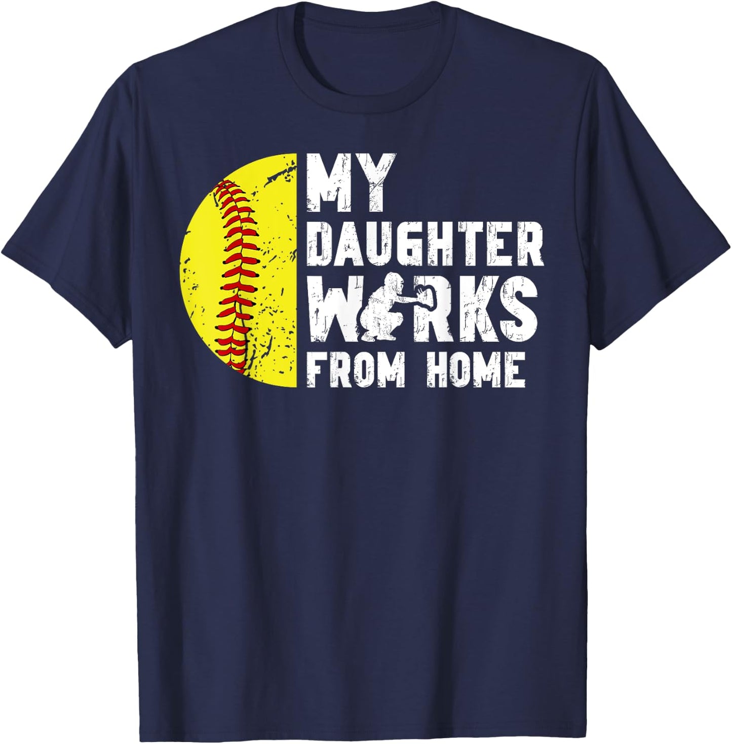 My Daughter Softball Catcher Dad Softball Catcher Father T-Shirt - T-Shirt | Navy