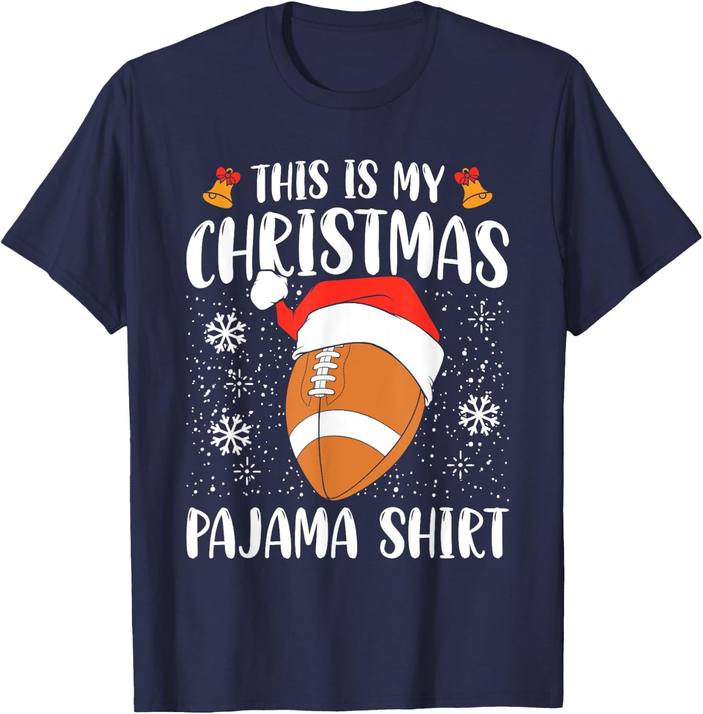 This Is My Christmas Pajama Shirt Football Xmas Sports T-Shirt - T-Shirt | Navy