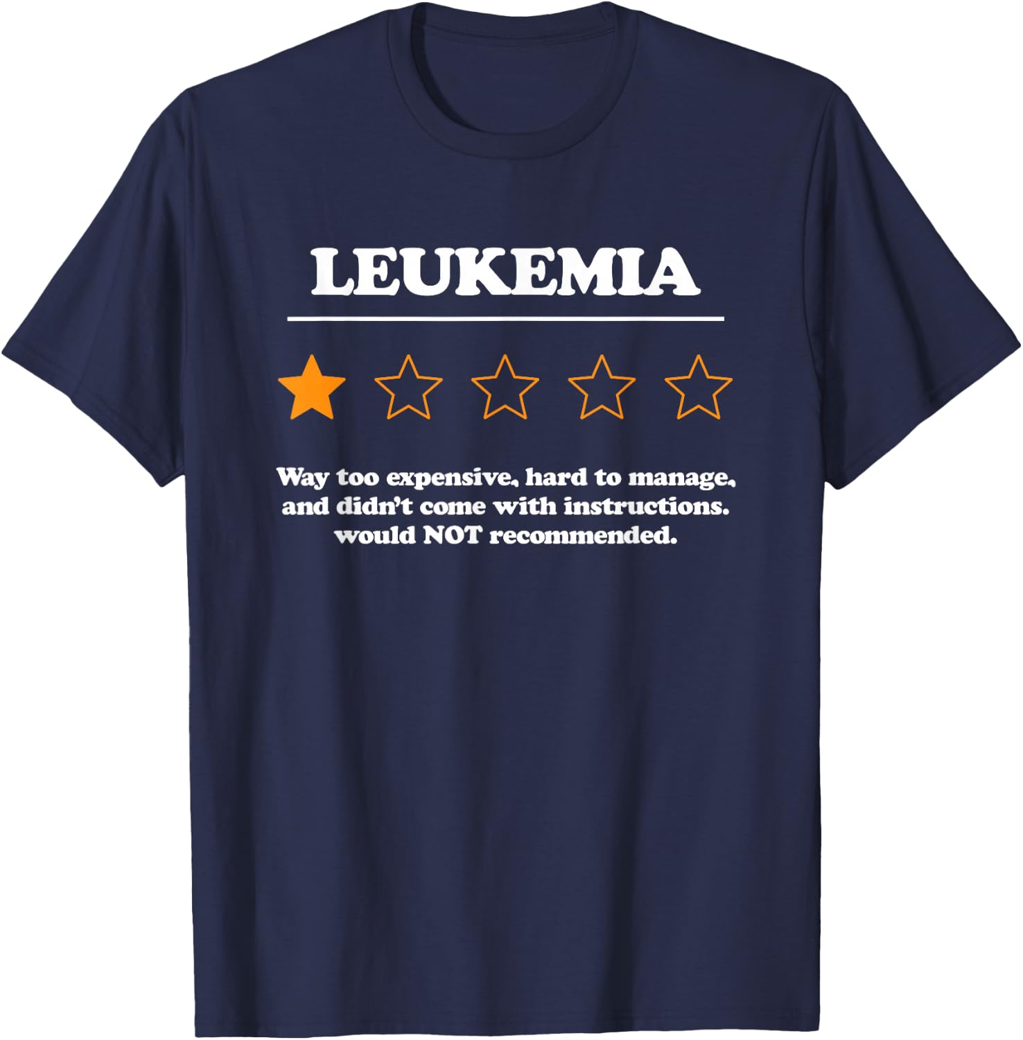 Fight Leukemia Design for a Leukemia Survivor T-Shirt - T-Shirt | Navy