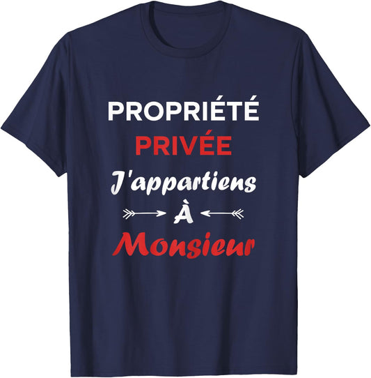 Humor Couple Private Property I belong to Monsieur , Black T-Shirt - T-Shirt | Navy