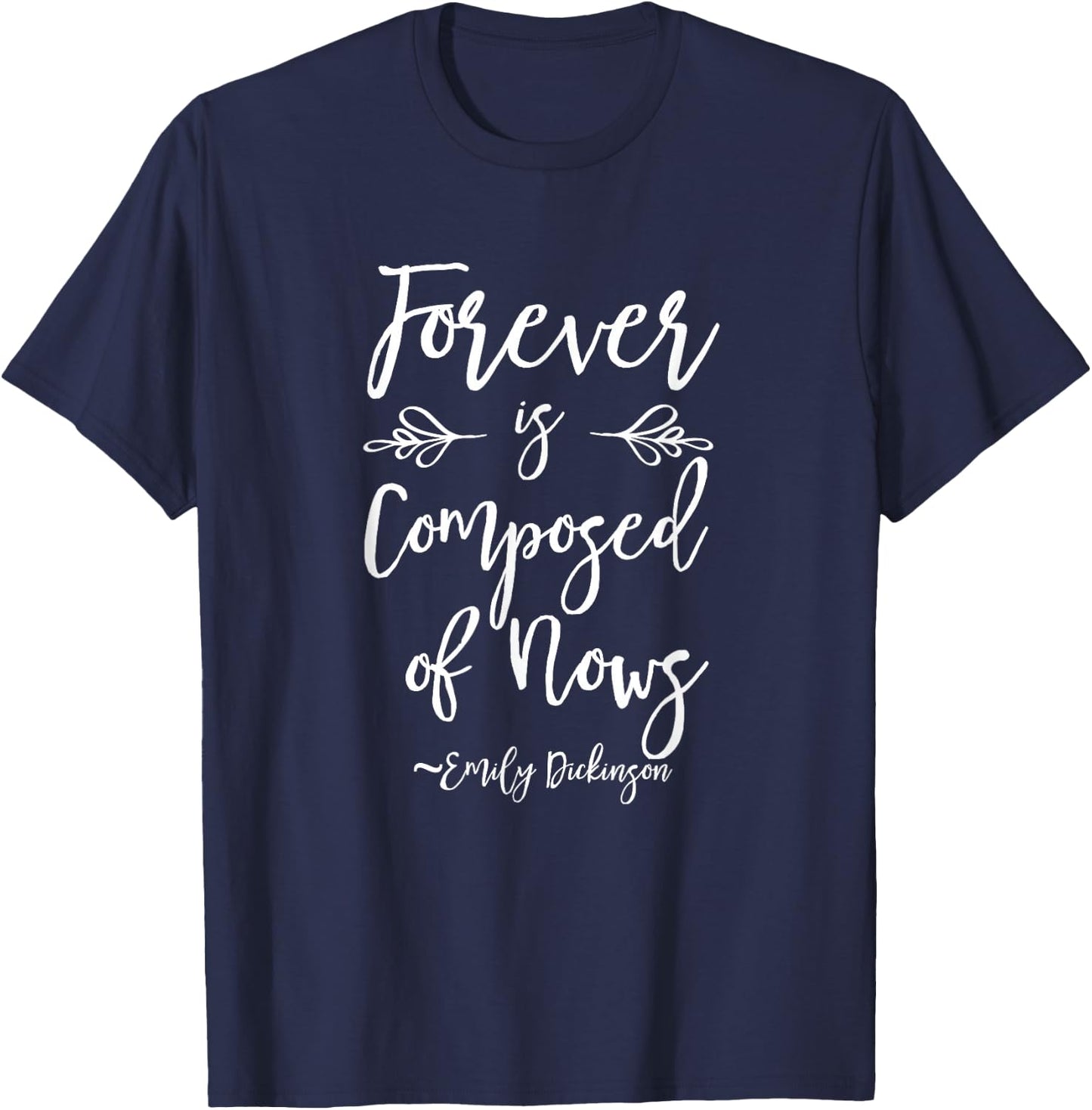 Emily Dickinson Shirt Literary Gifts Positive Bookworm T-Shirt - T-Shirt | Navy