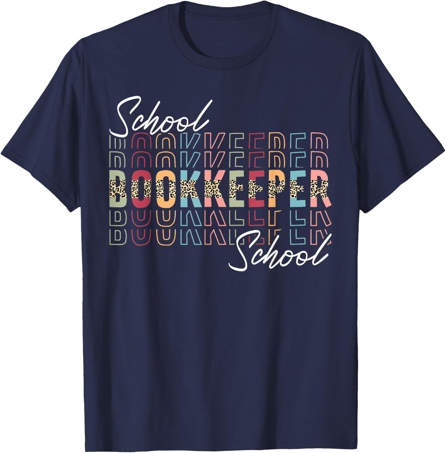 School Bookkeeper Appreciation Leopard T-Shirt - T-Shirt | Navy