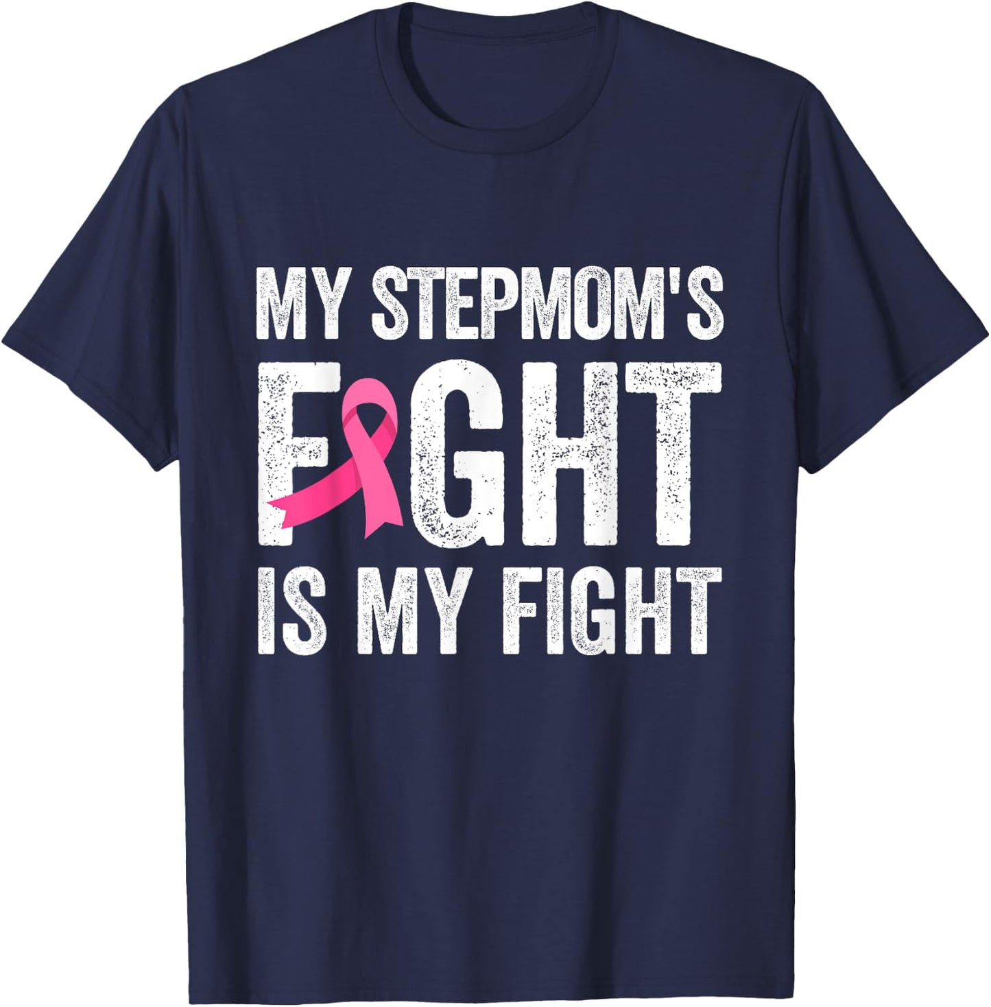 My Stepmom's Fight Is My Fight Breast Cancer Support Kids T-Shirt - T-Shirt | Navy